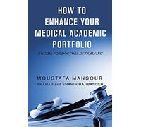 How to Enhance Your Medical Academic Portfolio: A Guide for Doctors in Training
