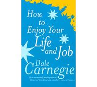 How To Enjoy Your Life And Job