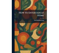How to Entertain at Home