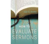How to Evaluate Sermons