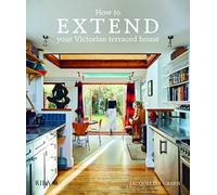 How to extend your Victorian terraced house