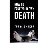 How to Fake Your Own Death: Inappropriate, outrageously funny joke notebook disguised as a real 6”x9” paperback - fool your friends with this awesome gift!