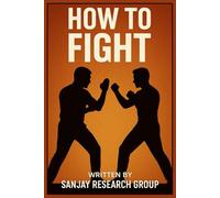 How to Fight (Follow Your Passion By Sanjay Mandavi)