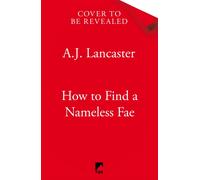 How To Find A Nameless Fae
