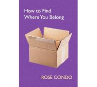 How to Find Where You Belong