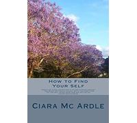 How to Find Your Self: ‘You’re like a one-legged man in an ass-kicking contest’ you might not have a chance but if you don’t even try you will never know how far you can go’
