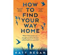 How To Find Your Way Home