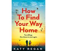How To Find Your Way Home