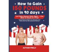 How To Gain 150 Pounds in 90 Days: Let's Make America Grate Again- One Block of Cheese at a Time!
