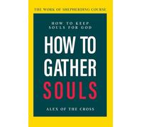 How To Gather Souls