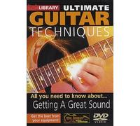 How To Get A Great Guitar Sound