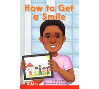 How to Get a Smile: Level 1: Book 14 (Decodable Books: Read & Succeed)