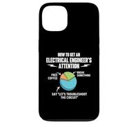 How To Get An Electrical Engineer's Attention - Engineering Case for iPhone 13