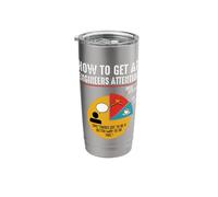 How to Get an Engineers Attention Engineer Technology Funny Stainless Steel Insulated Tumbler