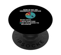 How To Get An Engineer's Attention - Mechanical Engineer PopSockets Adhesive PopGrip
