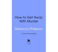 How to Get Away with Murder