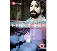 How To Get From Here To There [DVD]