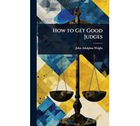 How to Get Good Judges