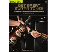 How to Get Great Guitar Tones: The Ins and Outs of Vari - Paperback NEW Davis, S