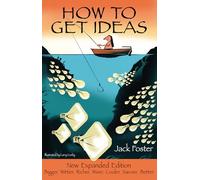 How to Get Ideas, 2/e (AGENCY/DISTRIBUTED)