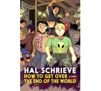 How To Get Over the End of the World