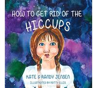 How to Get Rid of the Hiccups