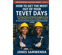 HOW TO GET THE MOST OUT OF YOUR TEVET DAYS: 10 Timely Pieces of Advice to Apply in Your Life and Pass on From a Friend to a Friend (EMPOWERING SUCCESS SERIES)