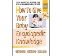 How To Give Your Baby Encyclopedic Knowledge: More Gentle Revolution