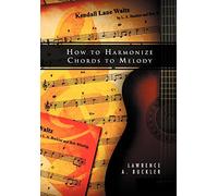 How to Harmonize Chords to Melody