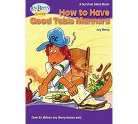 How To Have Good Table Manners