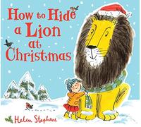 How to Hide a Lion at Christmas