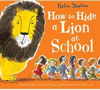 How to Hide a Lion at School Gift edition