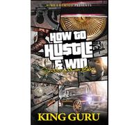How to Hustle & Win: Sex, Money, Murder & Edition