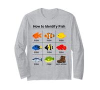 How to Identify Fishes Funny Fish Identification Fisherman Long Sleeve T-Shirt