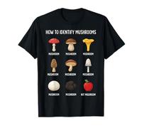 How to Identify Mushrooms T-Shirt