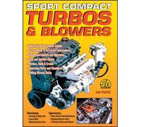 How to Install and Tune Sport Compact Turbos and Blowers
