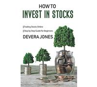 How to Invest in Stock: Trading Stocks Online | Step by Step Guide for Beginners