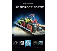 How to Join the UK Border Force (How2Become Series)