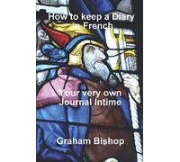 How to Keep a Diary in French: Your very own 'Journal Intime'