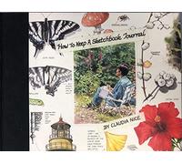 How to Keep a Sketchbook Journal