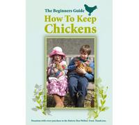 How To Keep Chickens - The Beginners Guide [DVD]