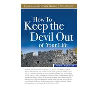 How to Keep the Devil Out of Your Life Study Guide