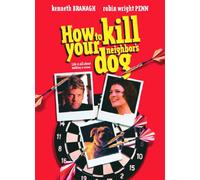 How to Kill Your Neighbor's Do [DVD] [Region 1] [US Import] [NTSC]