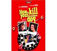 How to Kill Your Neighbor's Dog [DVD] [2001] [Region 1] [US Import] [NTSC]