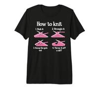 How to Knit 1- Stab It 2- Strangle It 3- Scoop The Guts Out Premium T-Shirt