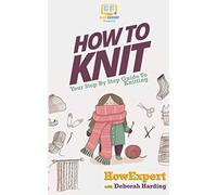 How To Knit: Your Step By Step Guide To Knitting