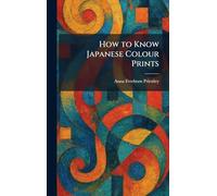 How to Know Japanese Colour Prints