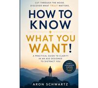 How to Know What You Want: How to see the forest through the trees