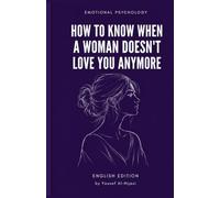 how to know when a woman doesn't love you anymore (Emotional Psychology)