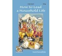 How to Lead a Household Life